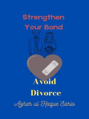 cover image of Strengthen Your Bond Avoid Divorce